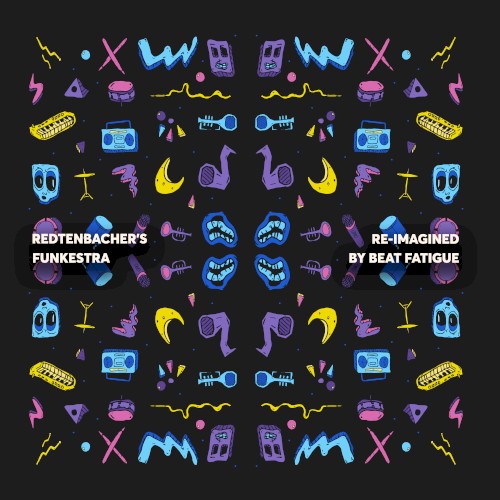 Re-imagined by Beat Fatigue