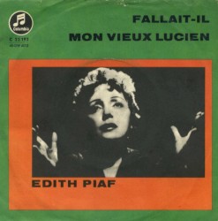 Fallait-il / Mon vieux Lucien