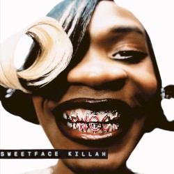 SweetFace Killah