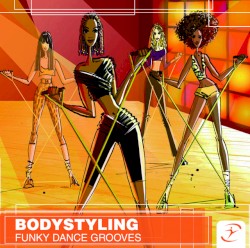Bodystyling: Funky Dance Grooves