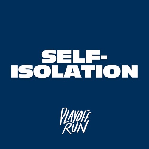 Self-Isolation