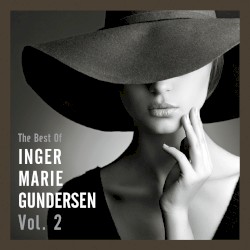 The Best of Inger Marie Gundersen II