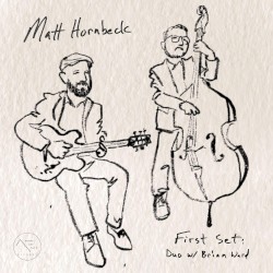 First Set: Duo with Brian Ward