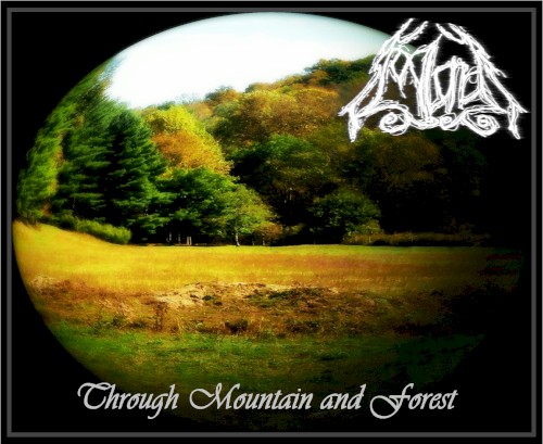 Through Mountain and Forest