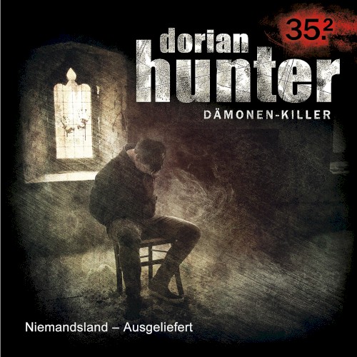 Dorian Hunter 35.2: Niemandsland - Ausgeliefert