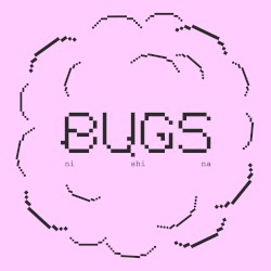 bugs