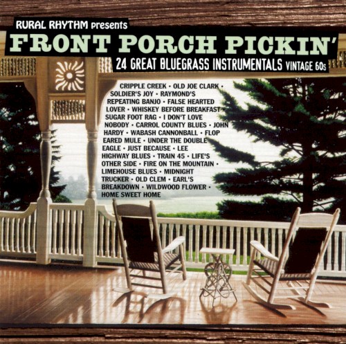 Front Porch Pickin': 24 Great Bluegrass Instrumentals
