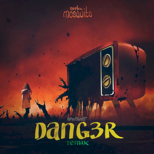 Mosquito (Dang3r remix)