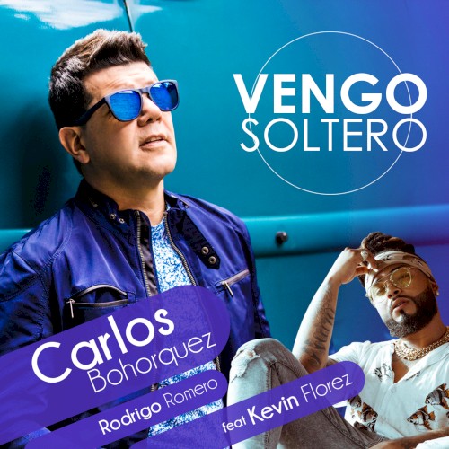 Vengo soltero
