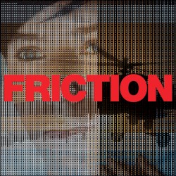 Friction