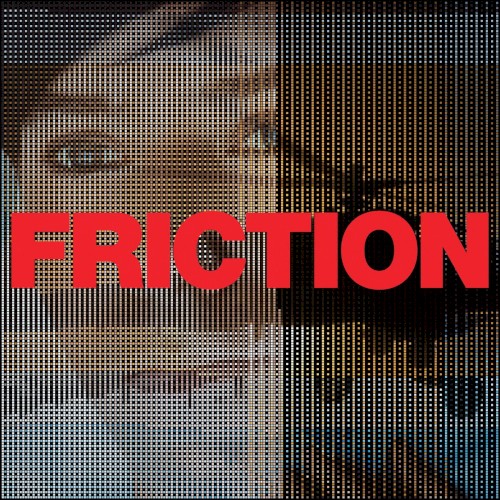 Friction