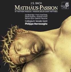 J.S. Bach: St. Matthew Passion, BWV 244