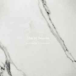 (This is) Heaven
