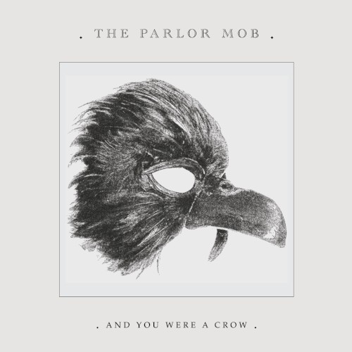 And You Were A Crow
