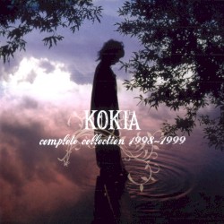 KOKIA complete collection 1998-1999