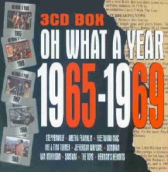 Oh What a Year: 1965–1969