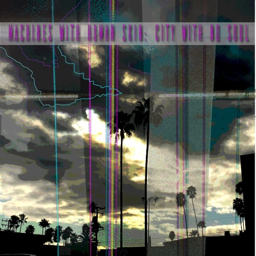 City With No Soul