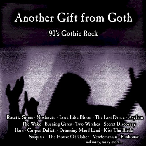 Another Gift From Goth - 90's Gothic Rock