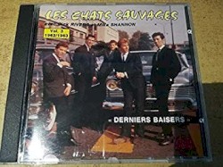 Vol. 3: Derniers baisers (1962-1963)
