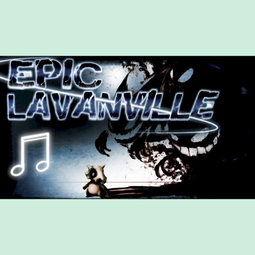 Epic Lavanville