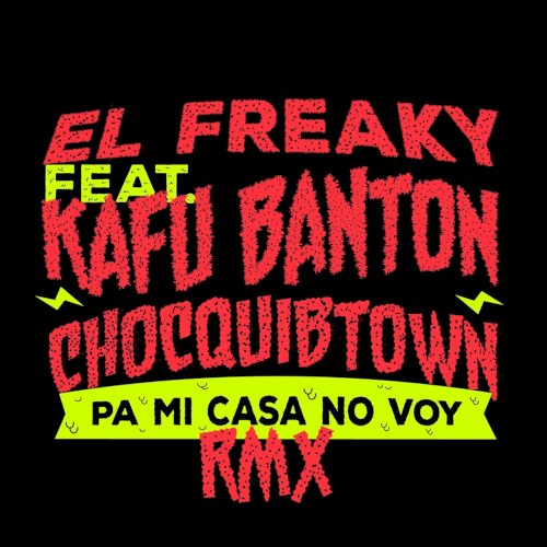 Pa' mi casa no voy (remix)