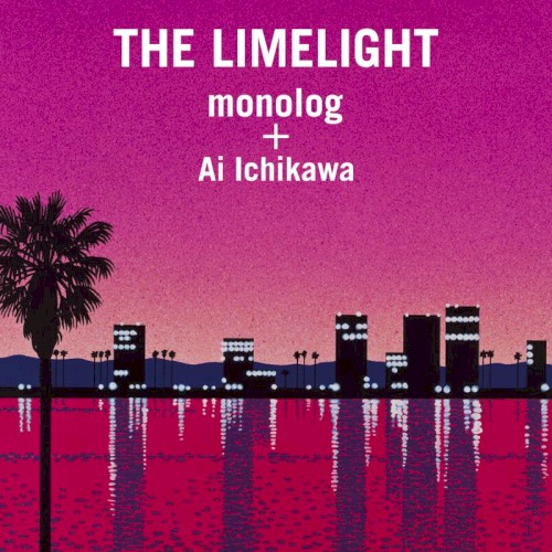 THE LIMELIGHT