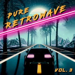 Pure Retrowave Vol.3
