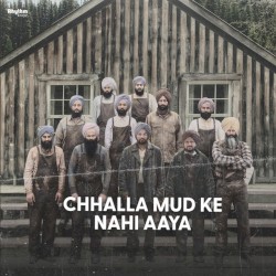 Chhalla Mud Ke Nahi Aaya