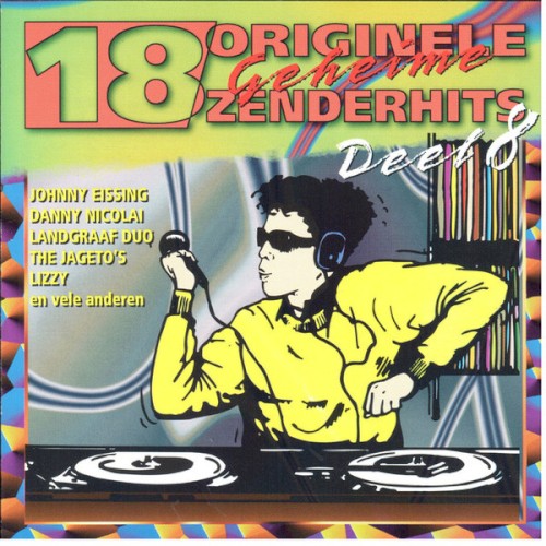 18 originele geheime zenderhits, deel 8