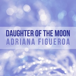 Daughter Of The Moon