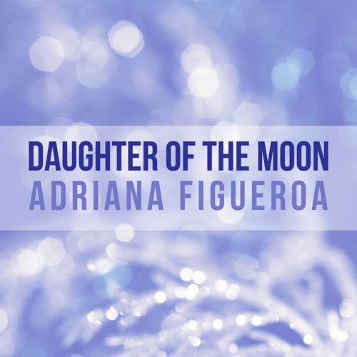Daughter Of The Moon