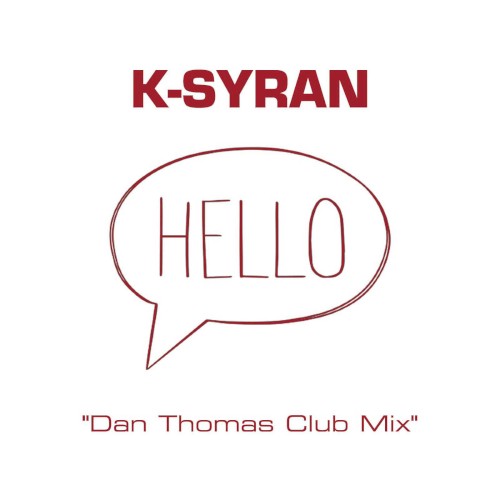 Hello (Dan Thomas club mix)