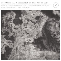A Collection of What You've Lost