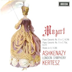 Piano Concertos No. 8 in C, K. 246 / Piano Concerto No. 9 in E-flat, K. 271 / Rondo in A, K. 386