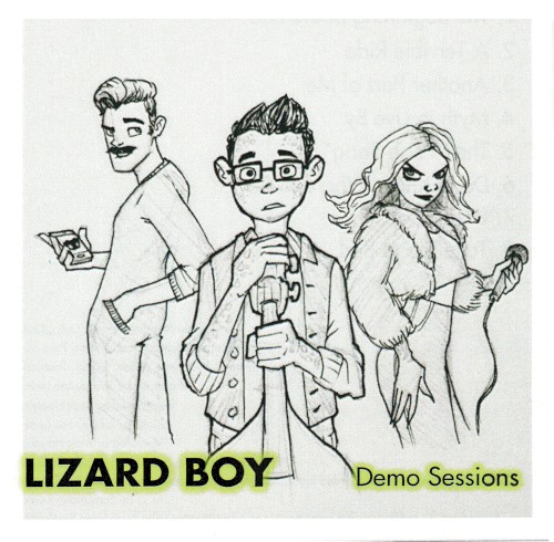 Lizard Boy Demo Sessions