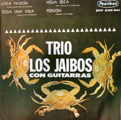 Trío Los Jaibos con Guitarras
