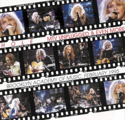 MTV Unplugged and Even More