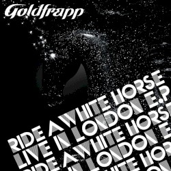 Ride a White Horse (live in London)