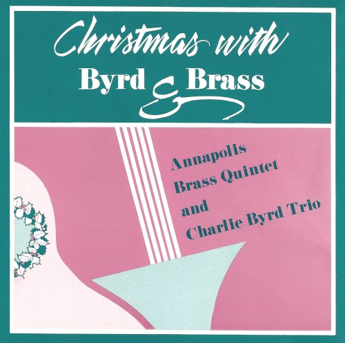Christmas With Byrd & Brass
