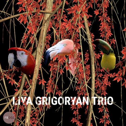 Liya Grigoryan Trio