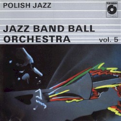 Polish Jazz Vol. 5