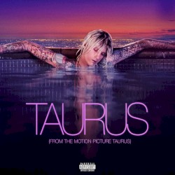 Taurus (From the Motion Picture Taurus)