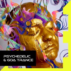 Psychedelic & Goa Trance