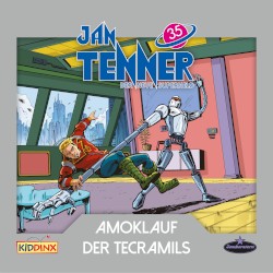 Jan Tenner – Der neue Superheld 35: Amoklauf der Tecramils