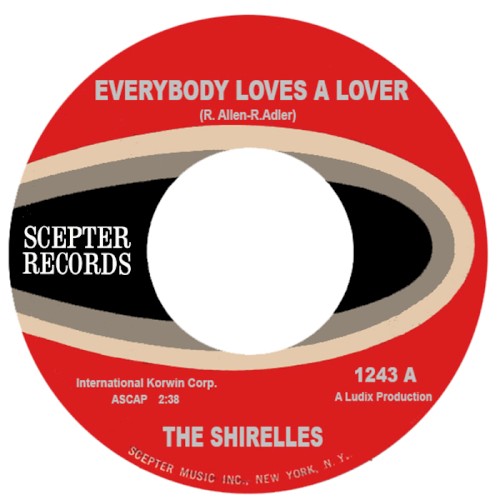 Everybody Loves a Lover / I Don't Think So