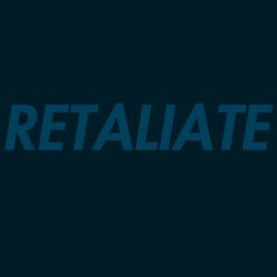 Retaliate