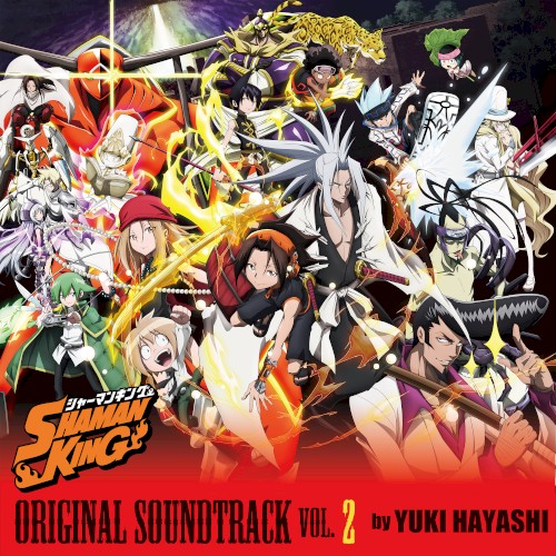 「SHAMAN KING」ORIGINAL SOUNDTRACK VOL.2