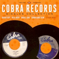 The Cobra Records Singles Collection