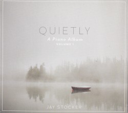 Quietly