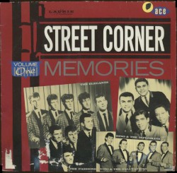 Street Corner Memories, Volume One